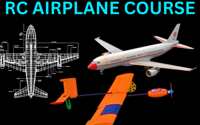 RC Airplane Design And Build Course